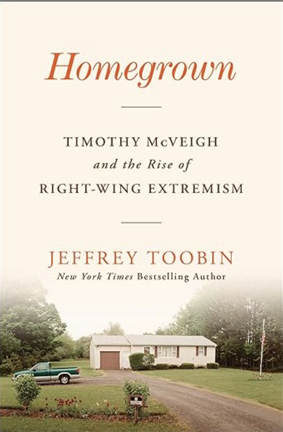 Homegrown by Jeffrey Toobin